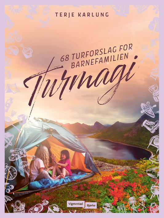 68 turforslag for barnefamilien - turmagi for store og små